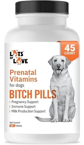 LOTS OF LOVE PET PRODUCTS Bitch Pills prenatal vitamins for pregnant dogs